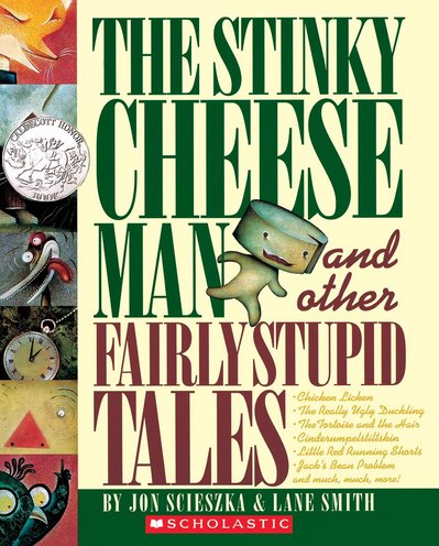 The Stinky Cheese Man and Other Fairly Stupid Tales cover