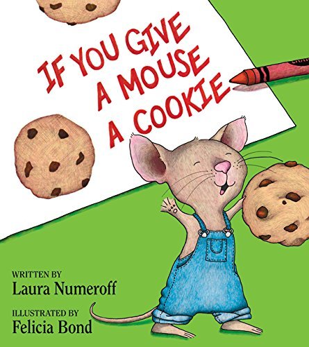 If You Give a Mouse a Cookie cover